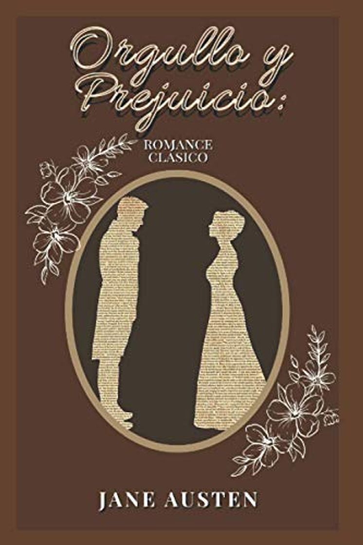 Orgullo y Prejuicio: romance clásico