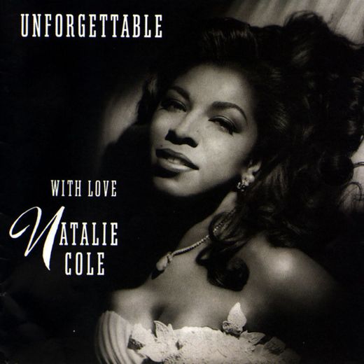 Unforgettable (Duet with Nat King Cole)