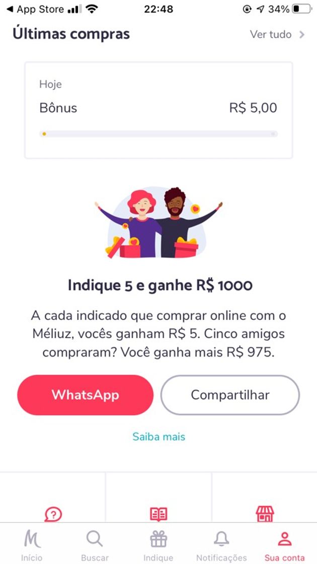 Moda Ganhe 1000,00 no Melius indicando 5 amigos