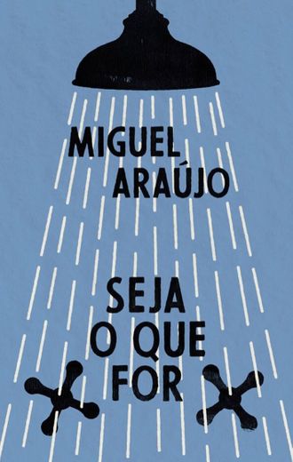 Seja o que For - Miguel Araújo 
