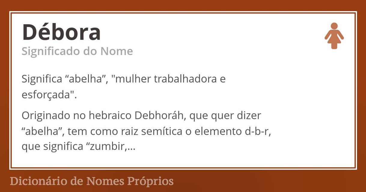 Moda Significado do nome Débora - Dicionário de Nomes Próprios