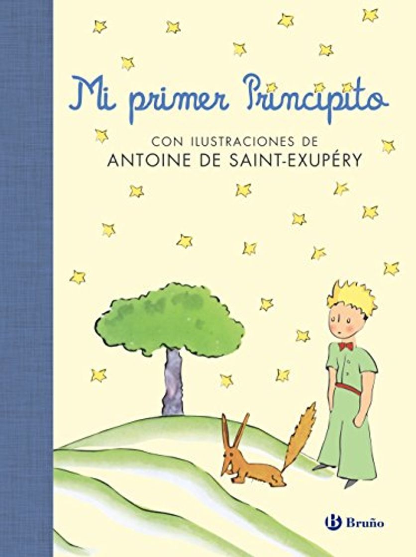 Books Editorial Bruño Mi primer Principito (Castellano - A PARTIR DE 6 AÑOS - ÁLBUMES - Álbumes ilustrados)