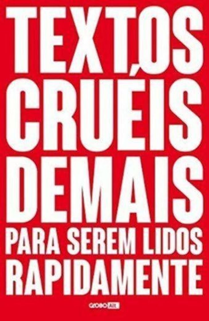 Book Textos cruéis demais para serem lidos rapidamente