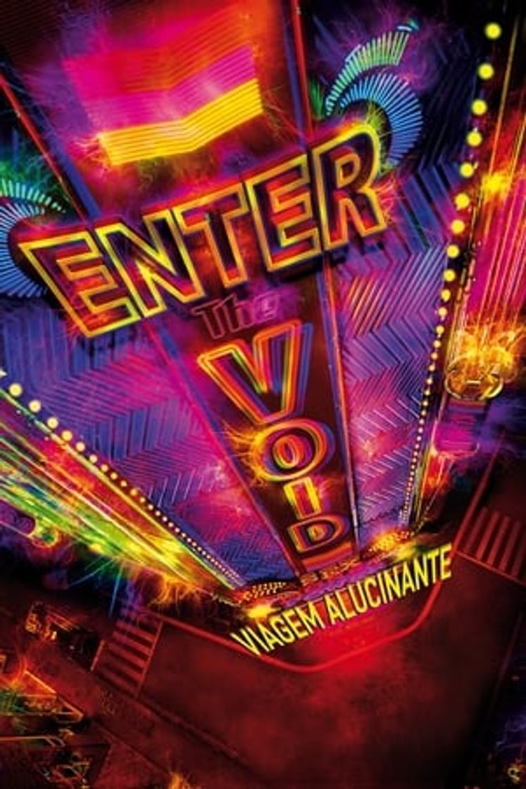 Película Enter the Void