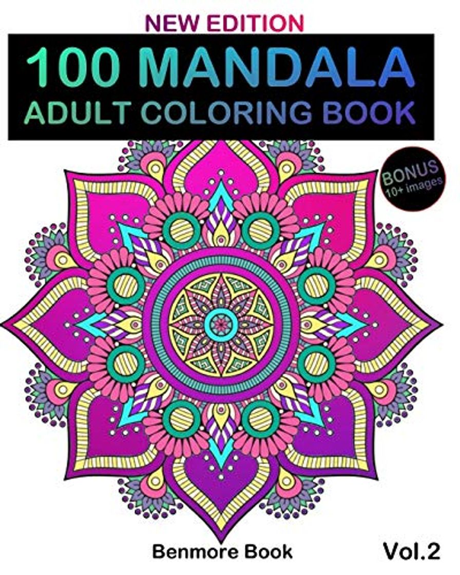 Libro 100 Mandala: Adult Coloring Book 100 Mandala Images Stress Management Coloring Book