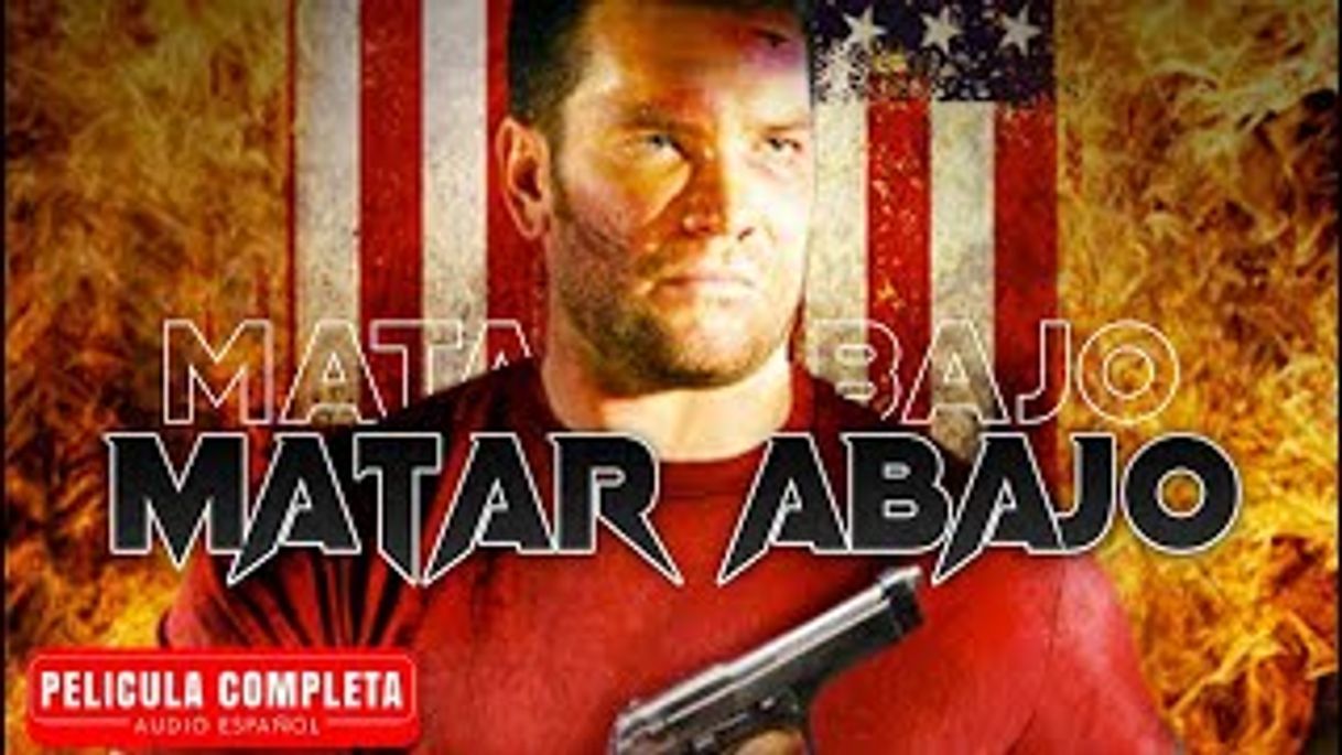 Película Matar Abajo - Pelicula de Accion Completa En Español - YouTube