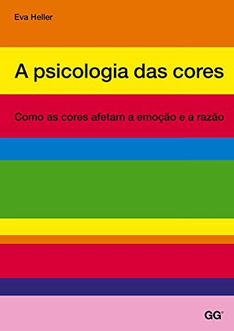 Libro A psicologia das cores: Como as cores afetam a emo?’o e a