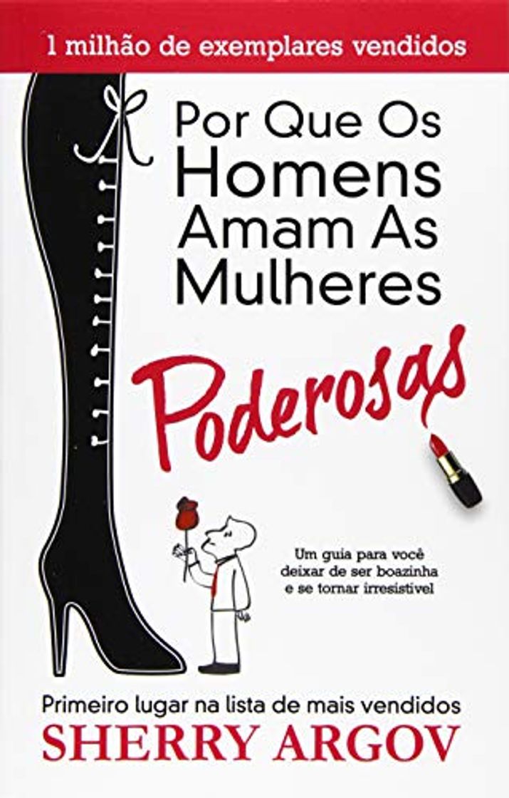 Libro Por Que Os Homens Amam As Mulheres Poderosas: Um Guia Para Você