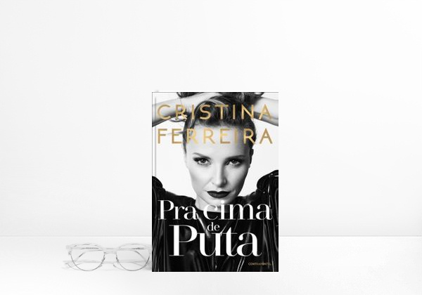 Pra Cima de Puta, Cristina Ferreira - Livro - Bertrand
