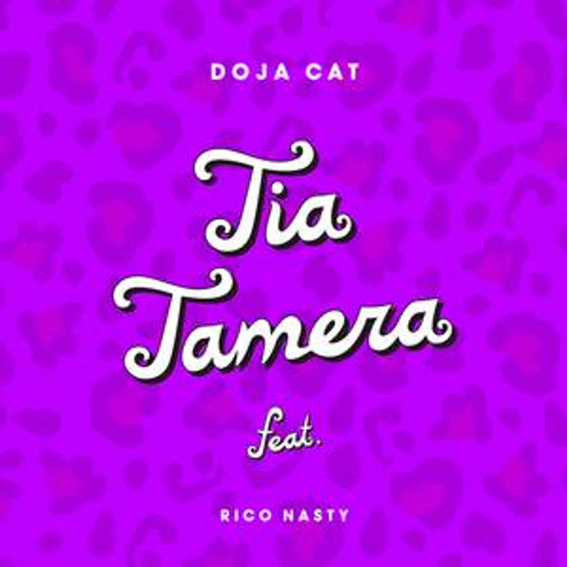 Music Doja Cat - Tia Tamera feat. Rico Nasty 