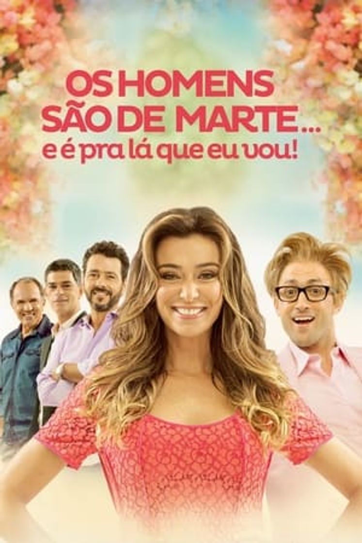 Película Os Homens São de Marte... E é pra Lá Que Eu Vou!