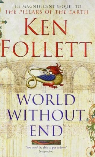 World Without End: A Novel
