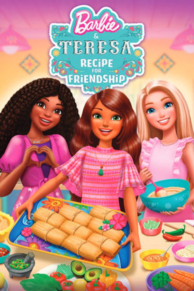 Movie Barbie y Teresa: La receta de la amistad