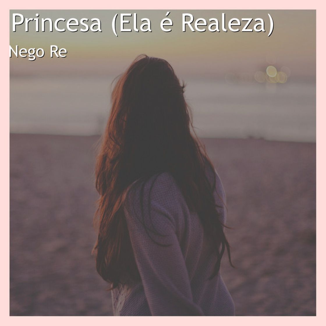 Canción Princesa (Ela É Realeza)