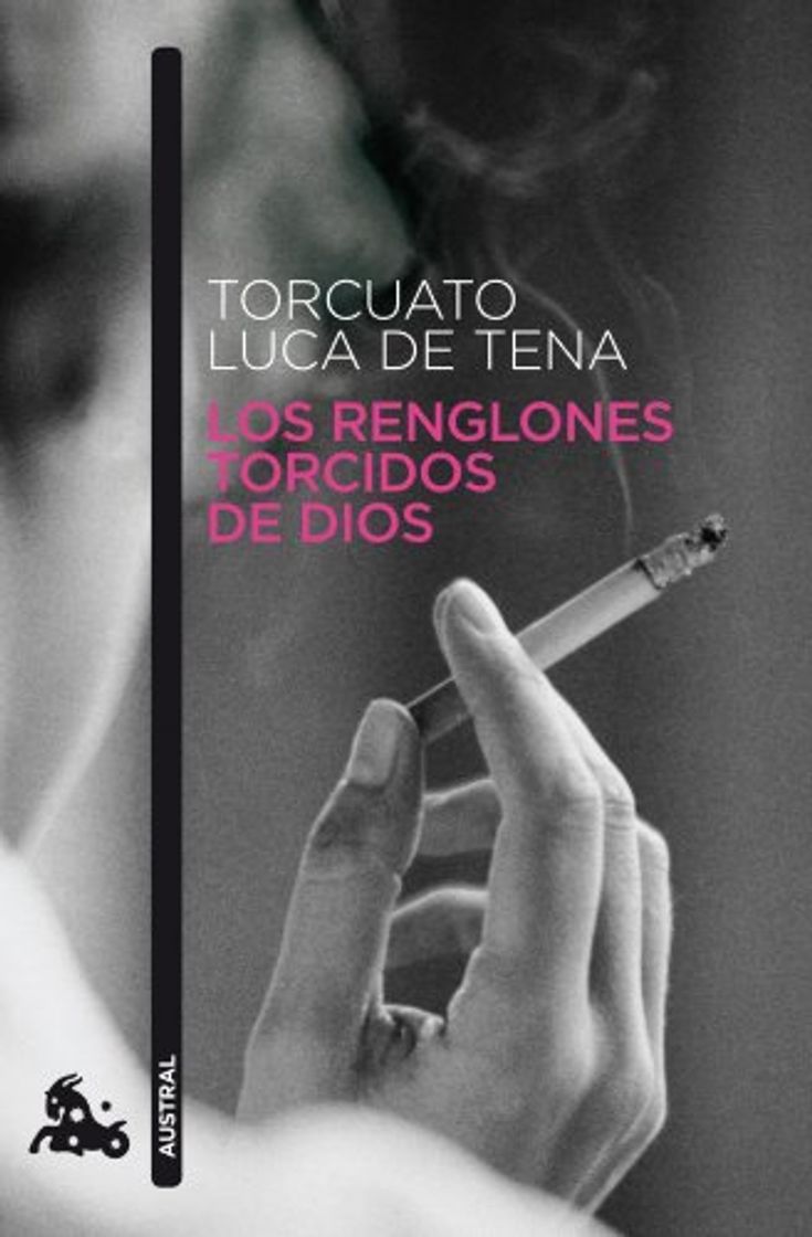 Los renglones torcidos de Dios (Narrativa)