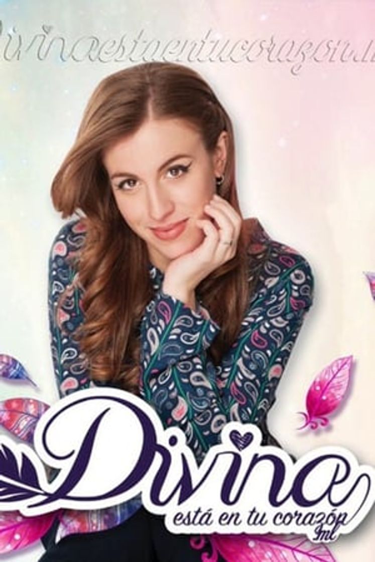 Serie Divina, está en tu corazón