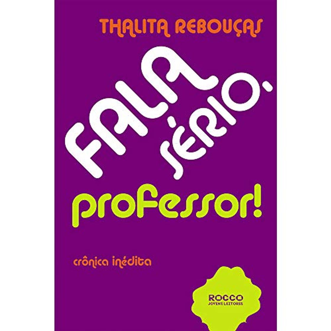 Book Fala Sério, Professor!