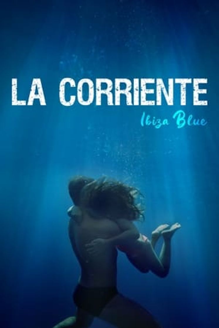 Movie La Corriente (Ibiza Blue)
