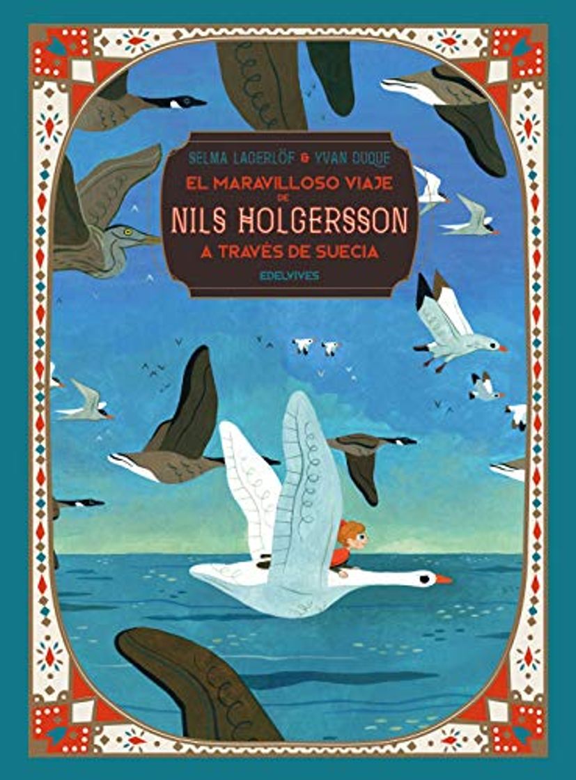 Book El maravilloso viaje de Nils Holgersson a través de Suecia