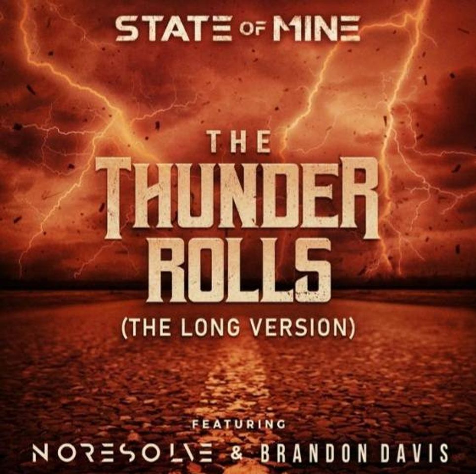 Canción The Thunder Rolls - State of Mine, No Resolve |