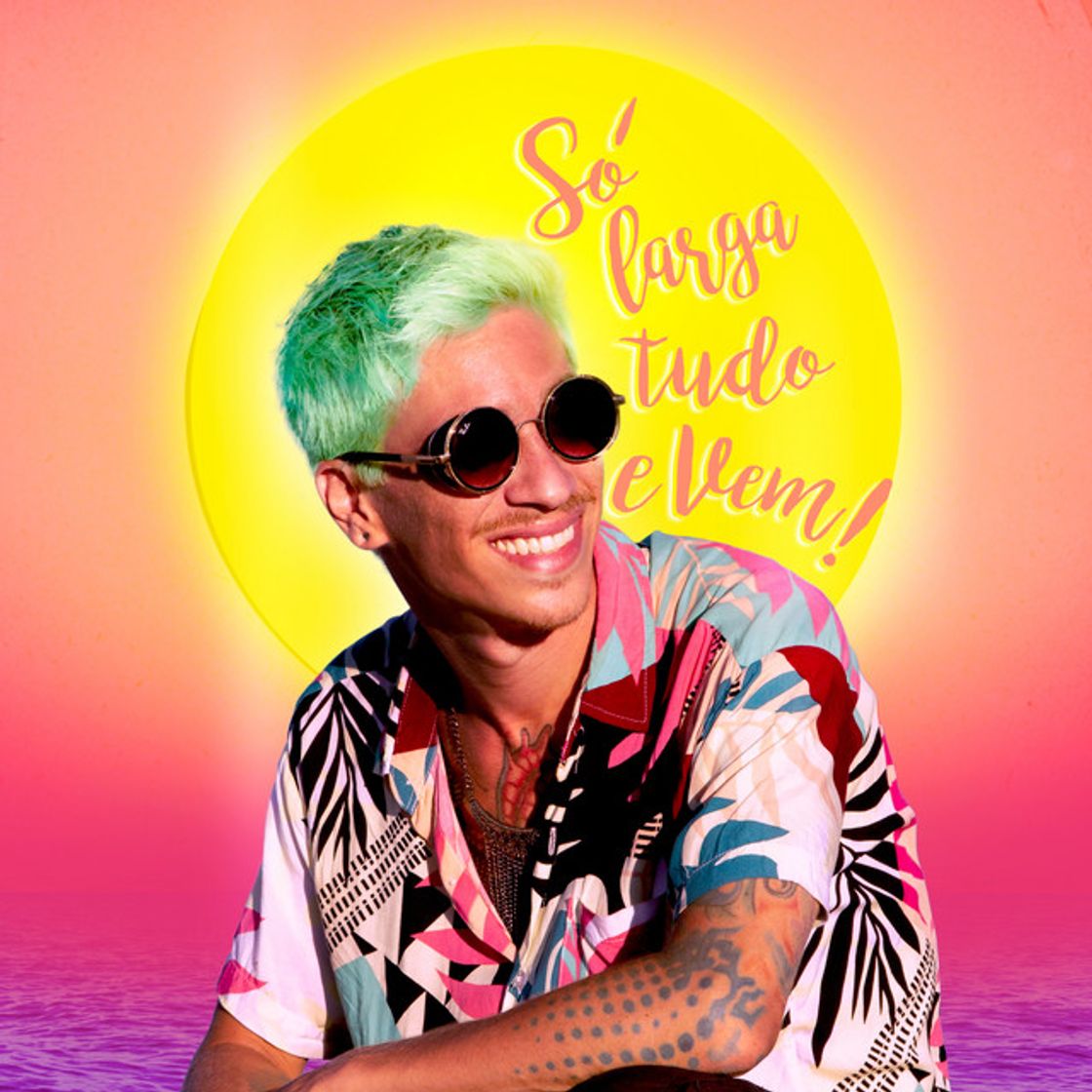 Music Só Larga Tudo e Vem