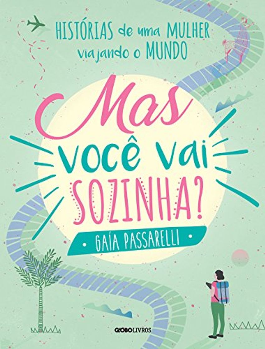 Books Mas você vai sozinha?