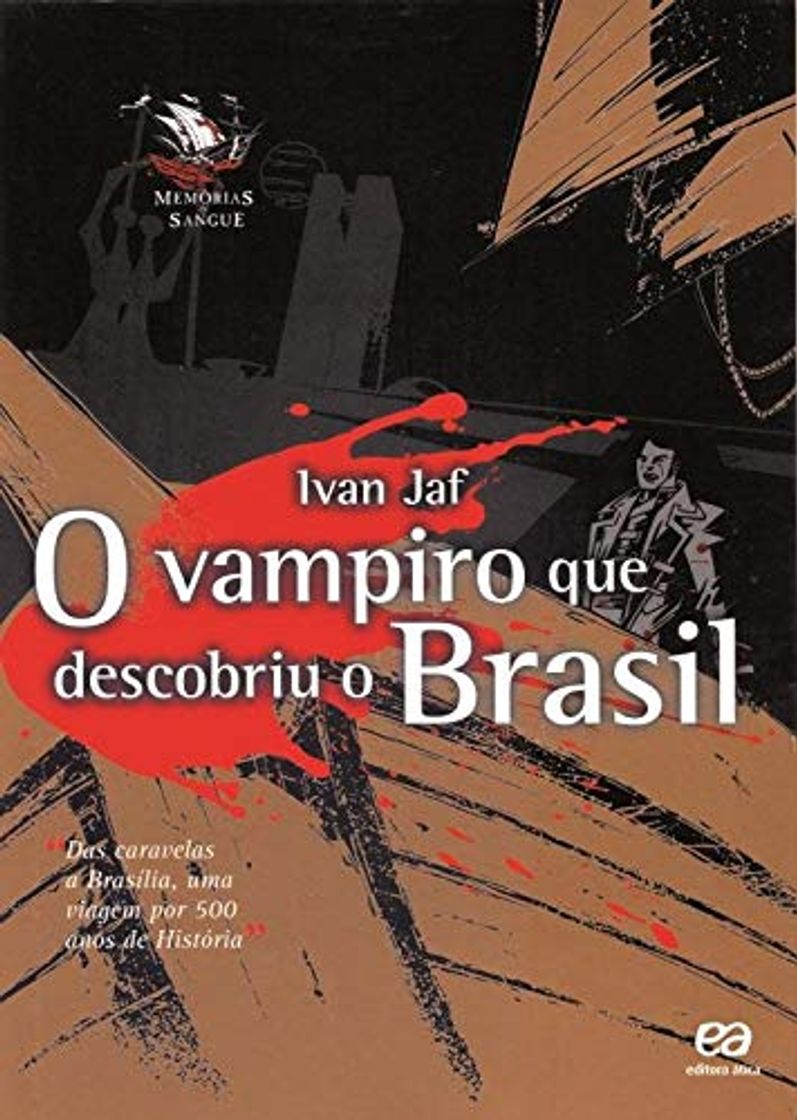 Books O Vampiro Que Descobriu O Brasil