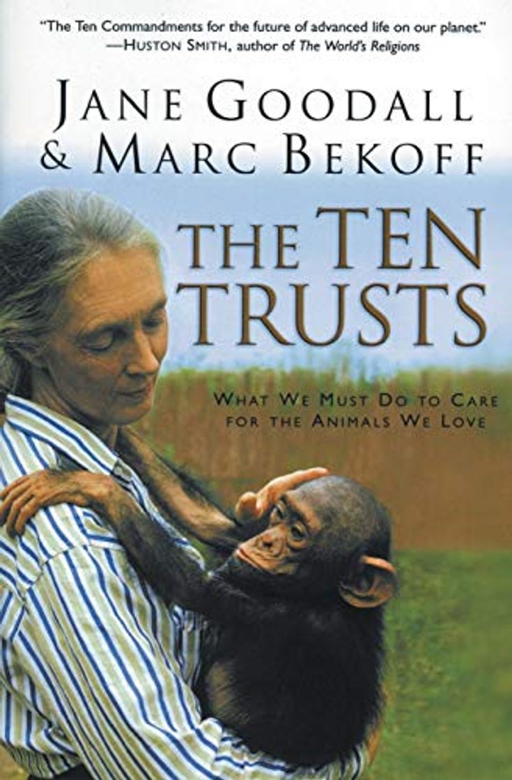 Book Ten Trusts, The: What we must do to care for the animals