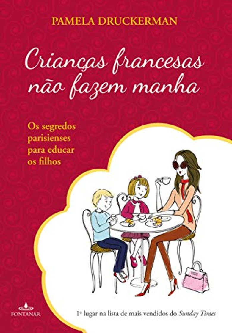 Libro Crianças Francesas Não Fazem Manha