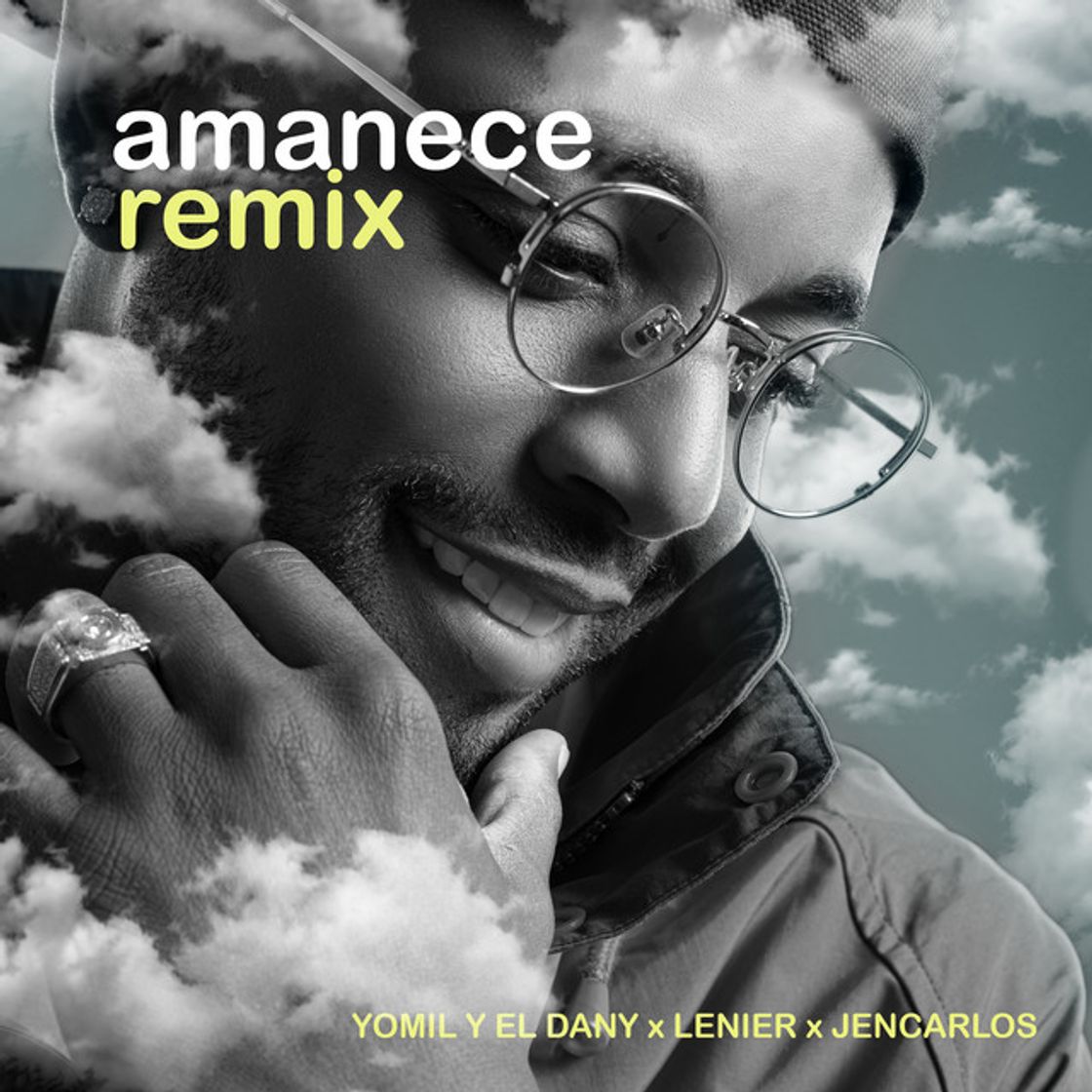 Canción Amanece - Remix