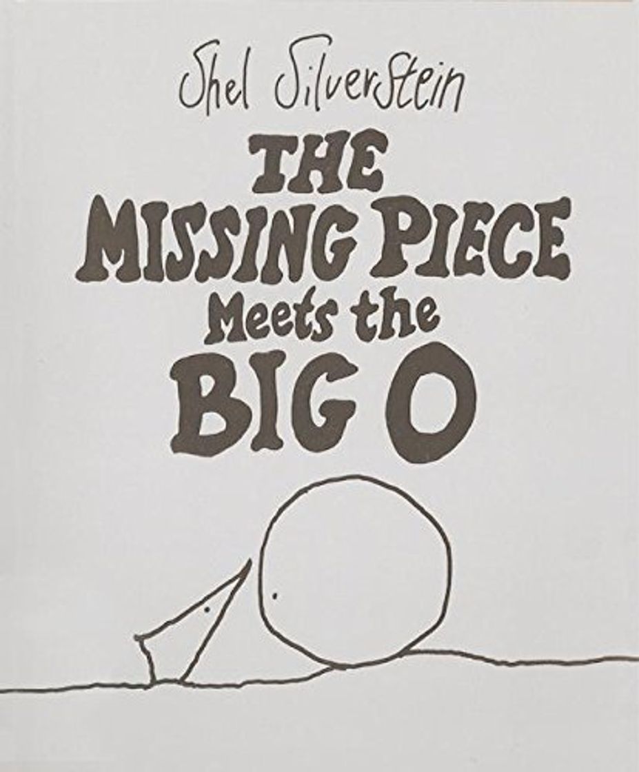 Book Silverstein, S: The Missing Piece Meets the Big O