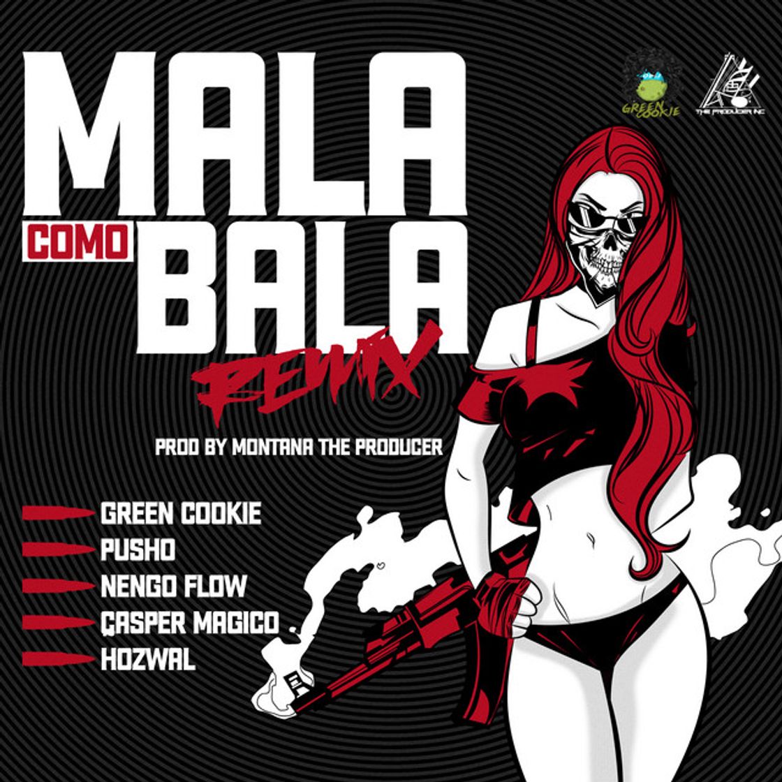 Canción •♫•♬• Mala Como Bala  •♫•♬•