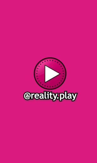 Reality Play