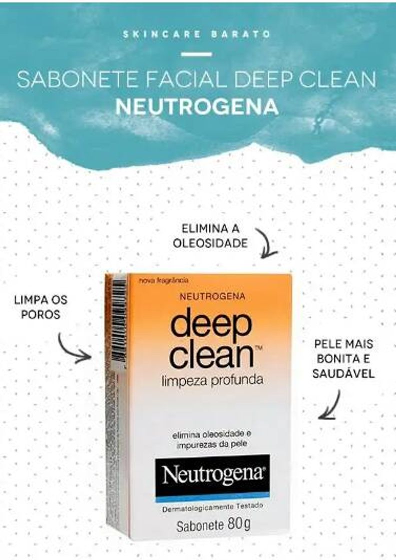 Fashion Sabonete Facial Deep Clean, da Neutrogena