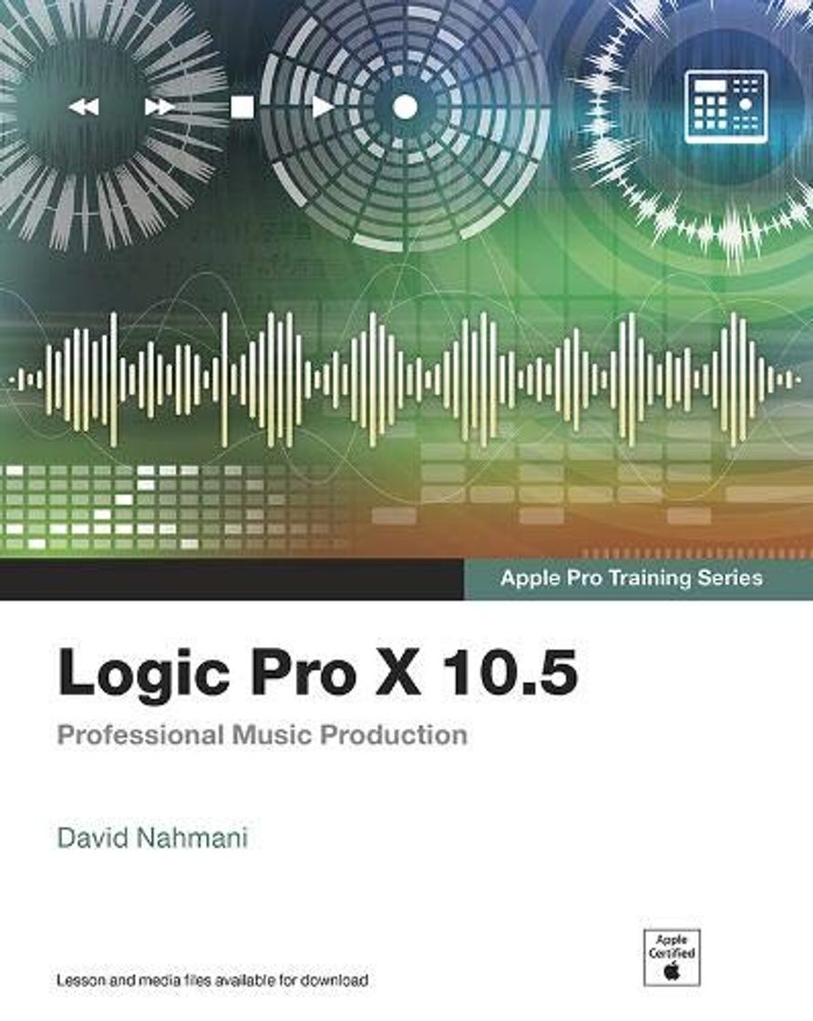 Social Logic Pro X 10.5 - Apple Pro Training Series