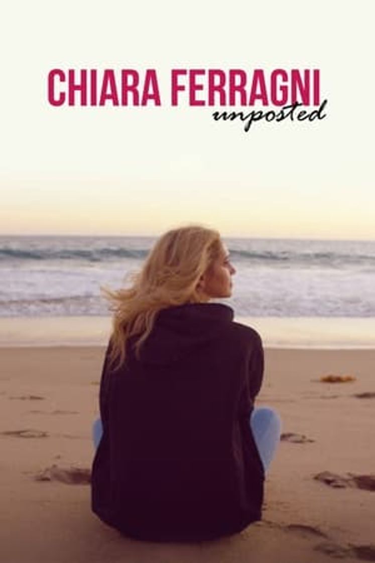 Movie Chiara Ferragni: Unposted