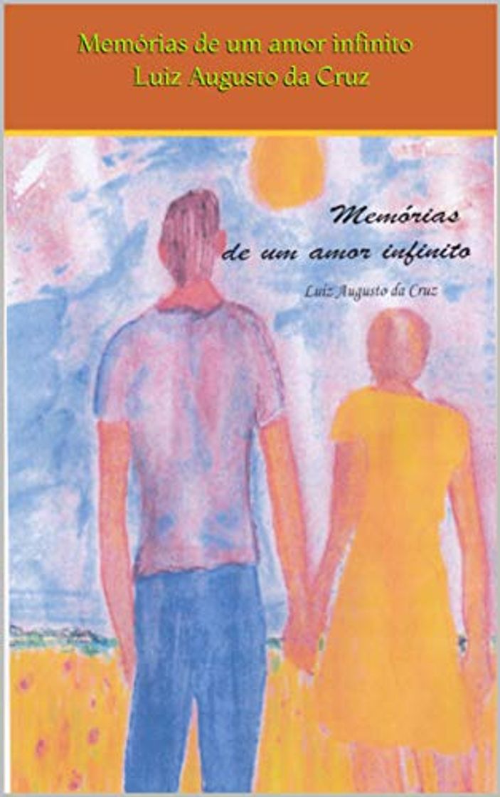 Libro Memórias de um amor infinito