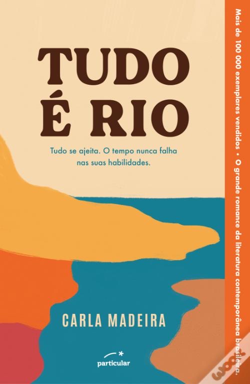 Libro Tudo é Rio - Carla Madeira