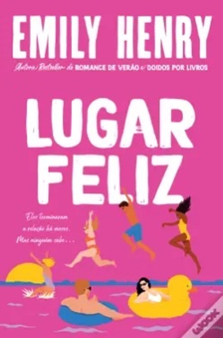 Libro Emily Henry - Lugar Feliz