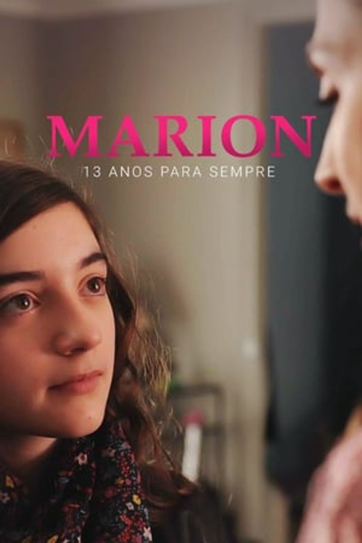 Película Marion, 13 años eternamente