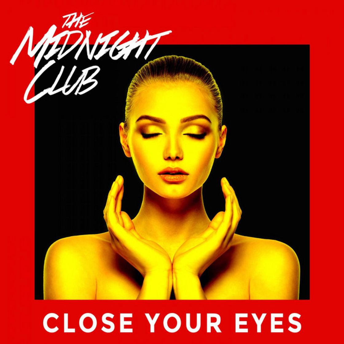 Close Your Eyes