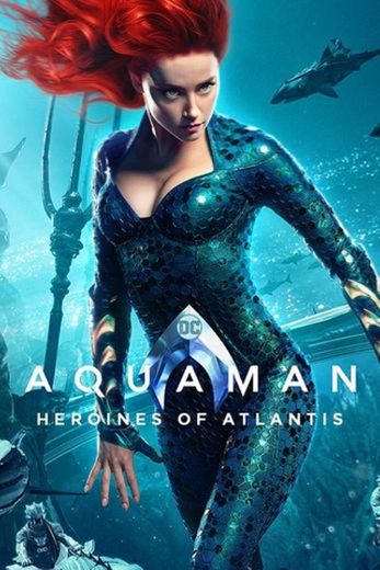 Aquaman: Heroines of Atlantis