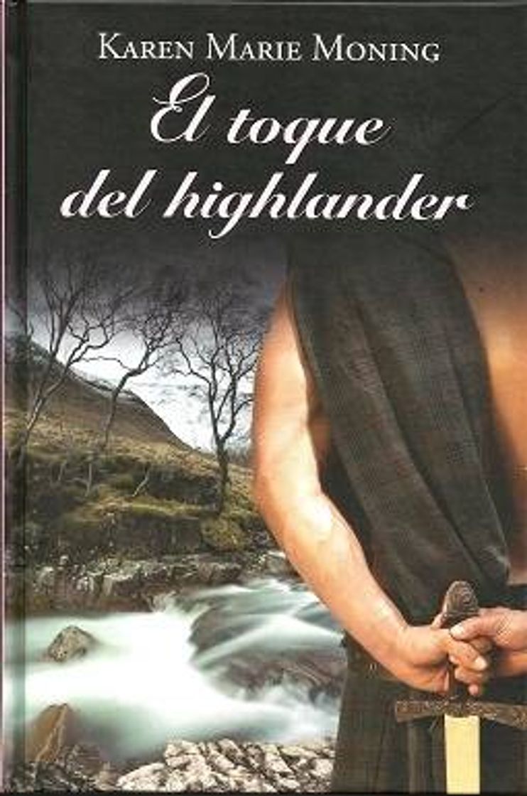 Moda El toque del Highlander - Libro 3