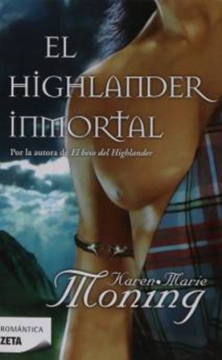 El Highlander inmortal -   Libro 6