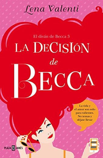 La decisión de Becca - Libro 3