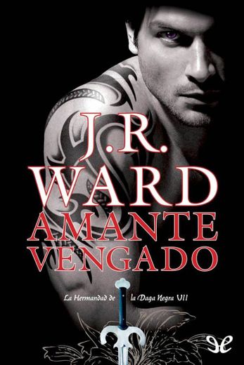 Amante vengado - Libro 7