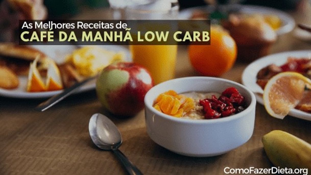 Moda Receitas café da manhã LOW CARB