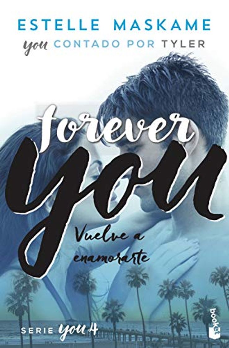 Libro You 4. Forever you: Serie You 4