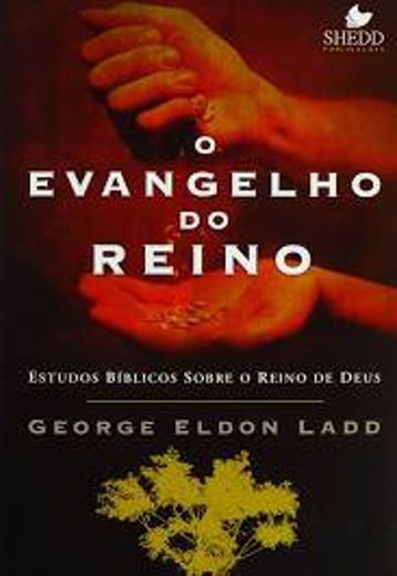 O Evangelho do Reino