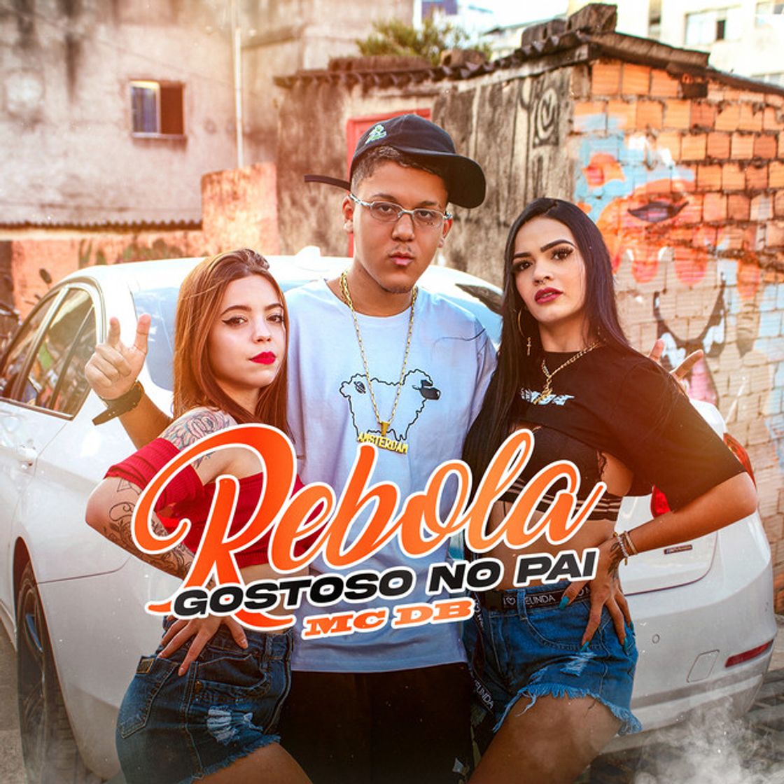 Canción Rebola Gostoso no Pai